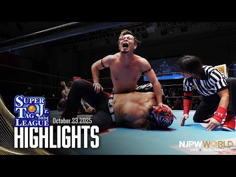 【ハイライト】#njsjtl 2025年10月23日 | SUPER Jr. TAG LEAGUE 2025  HIGHLIGHTS|10/23/25