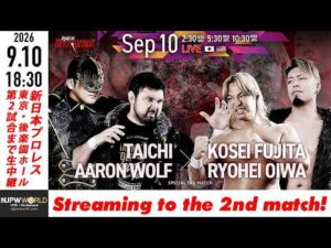 【LIVE】9月10日(木) Road to DESTRUCTION［第2試合まで配信］| #njdest [Only 2 matches]
