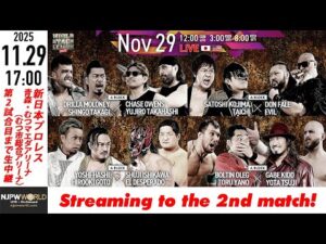 【LIVE】11月29日(土) WORLD TAG LEAGUE 2025 ［第2試合まで配信］| #njwtl [Only 2 matches]