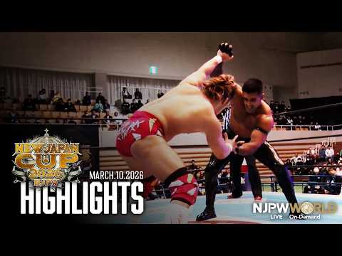 【ハイライト】#njcup 2026年3月10日 | NEW JAPAN CUP 2026|3/10/26