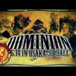 DOMINION 6.14 in OSAKA-JO HALL オープニングVTR／2026.6.14 大阪・大阪城ホール #njpw #njDOMINION