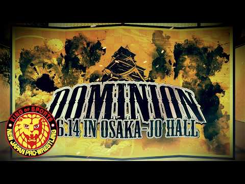 DOMINION 6.14 in OSAKA-JO HALL オープニングVTR／2026.6.14 大阪・大阪城ホール #njpw #njDOMINION