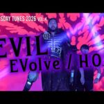 EVIL / EVolve & H.O.T ~2026.1.4~ (Entrance Video & Theme)
