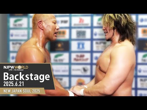 #njSOUL 6th match Backstage (with Subtitles) 6/21/25 | NEW JAPAN SOUL 2025 第6試合 Backstage