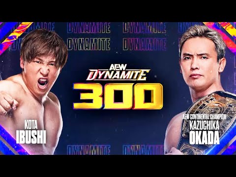 フルマッチ：カズチカ・オカダ vs 飯伏幸太｜AEW Dynamite 300