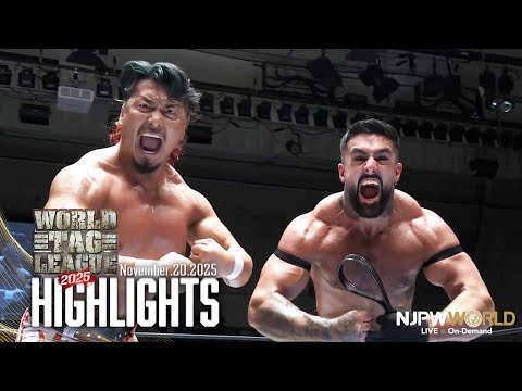 【ハイライト】#njwtl 2025年11月20日 | WORLD TAG LEAGUE 2025 Day1 HIGHLIGHTS｜11/20/25