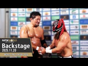 #njwtl 5th Match Backstage (with Subtitles) 11/20/25 | WORLD TAG LEAGUE 2025 第5試合 Backstage