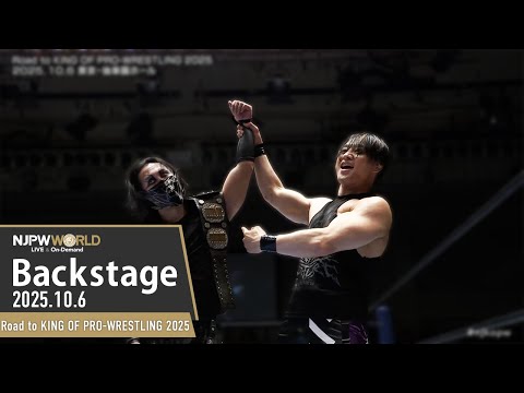 #njkopw 7thMatch Backstage(with Subtitles)10/6/25 | Road to KING OF PRO-WRESTLING 2025 第7試合Backstage