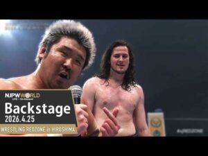 #njREDZONE 7th Match Backstage 4/25/26 | WRESTLING REDZONE in HIROSHIMA 第7試合 Backstage