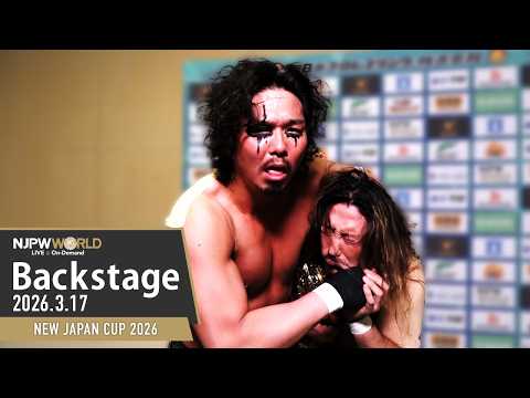 #njcup 4th Match Backstage (with Subtitles) 3/17/26 | NEW JAPAN CUP 2026 第4試合 Backstage