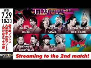 【LIVE】7月29日(水) G1 CLIMAX 36 ［第2試合まで配信］| #G1CLIMAX36 [Only 2 matches]