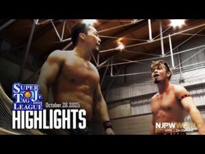 【ハイライト】#njsjtl 2025年10月26日 | SUPER Jr. TAG LEAGUE 2025  HIGHLIGHTS|10/26/25