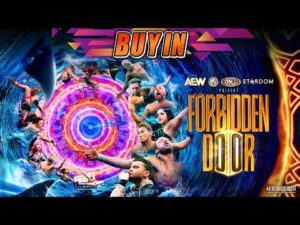 【BUY IN】6月29日(月) AEW x NJPW: Forbidden Door | #ForbiddenDoor