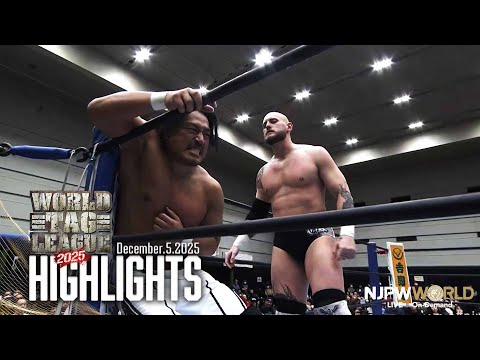 【ハイライト】#njwtl 2025年12月5日 | WORLD TAG LEAGUE 2025 Day11 HIGHLIGHTS|12/5/25