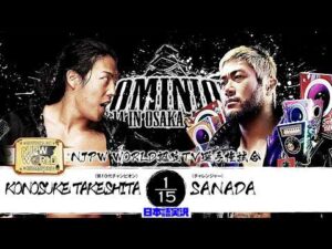 FULL MATCH! KONOSUKE TAKESHITA vs SANADA｜NJPW WORLD認定TV選手権試合