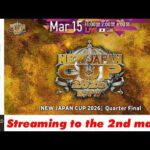 【LIVE】3月15日(日)  NEW JAPAN CUP 2026［第2試合まで配信］| #njcup [Only 2 matches]