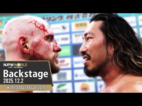 #njwtl 7th Match Backstage (with Subtitles) 12/2/25 | WORLD TAG LEAGUE 2025 第7試合 Backstage