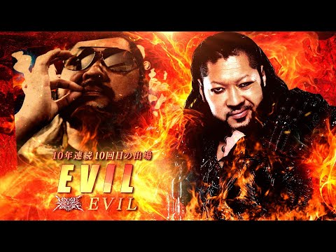【新日本プロレス】EVIL PV【ヤマダインフラテクノス Presents G1 CLIMAX 35】