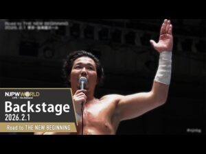 #njnbg 7th Match Backstage (with Subtitles) 2/1/26 | Road to THE NEW BEGINNING 第7試合 Backstage