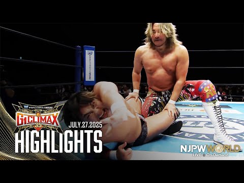 【ハイライト】 #g1climax35 2025年7月27日 | G1 CLIMAX 35 HIGHLIGHTS｜7/27/25