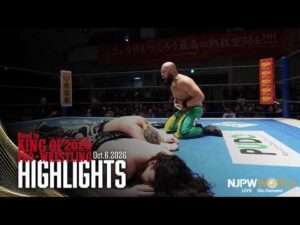【ハイライト】#njkopw 2026年10月6日 | Road to KING OF PRO-WRESTLING 2026｜10/6/26