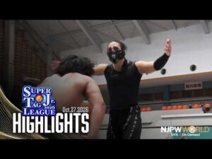 【ハイライト】#njsjtl 2026年10月27日 | SUPER Jr. TAG LEAGUE 2026 ～Road to POWER STRUGGLE～ Day4｜10/27/26