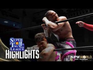 【ハイライト】#njsjtl 2026年10月25日 | SUPER Jr. TAG LEAGUE 2026 ～Road to POWER STRUGGLE～ Day2｜10/25/26
